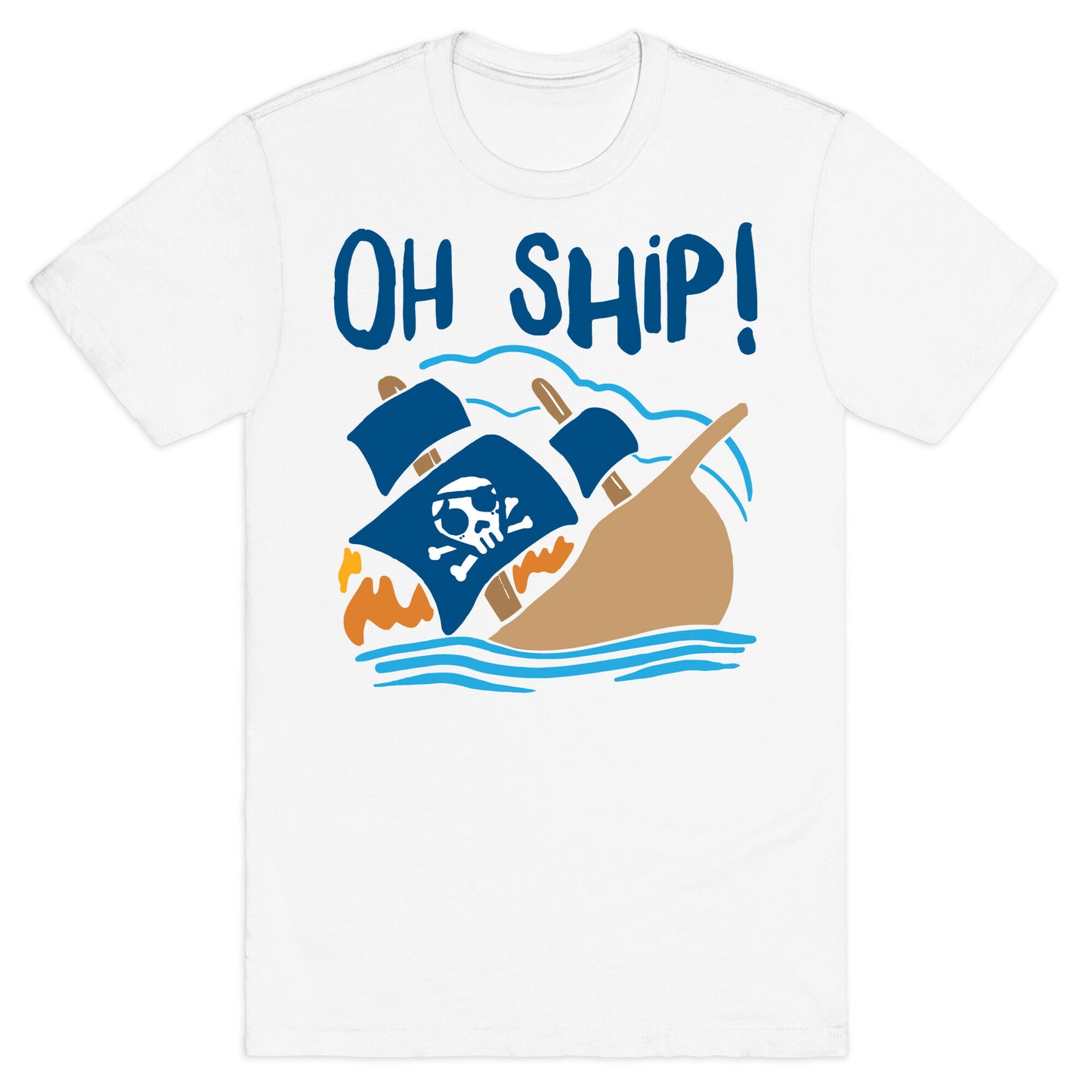 Oh Ship T-Shirt