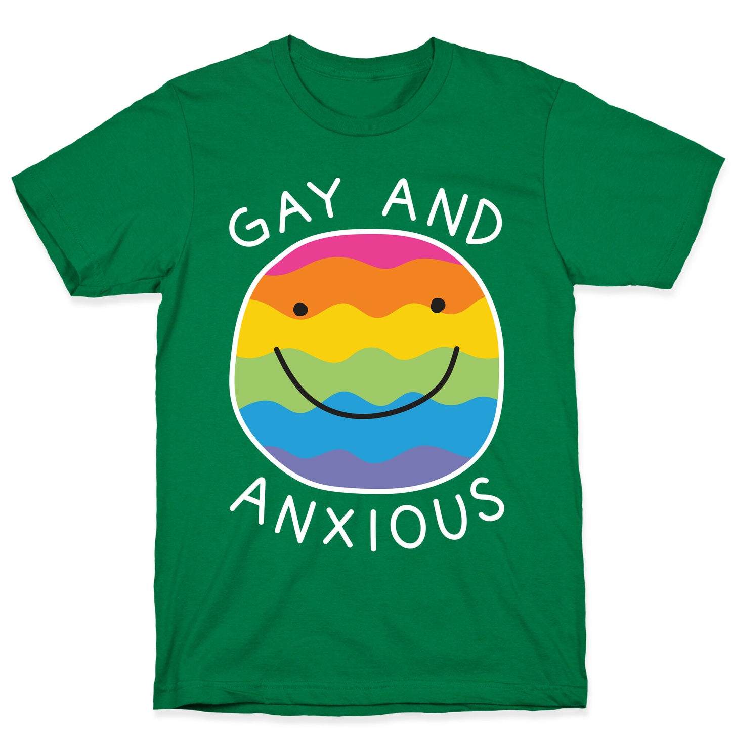 Gay And Anxious T-Shirt