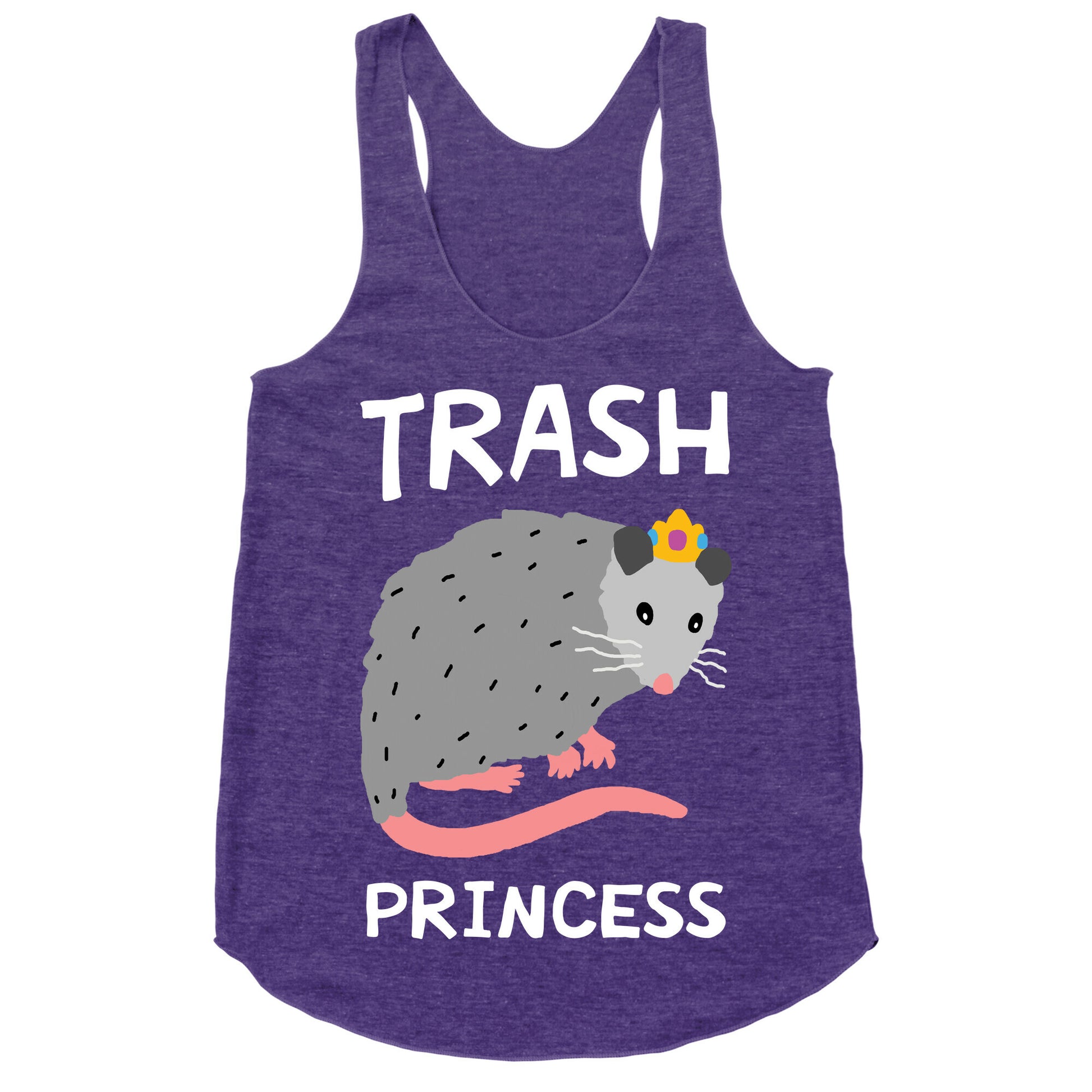 Trash Princess Racerback Tank