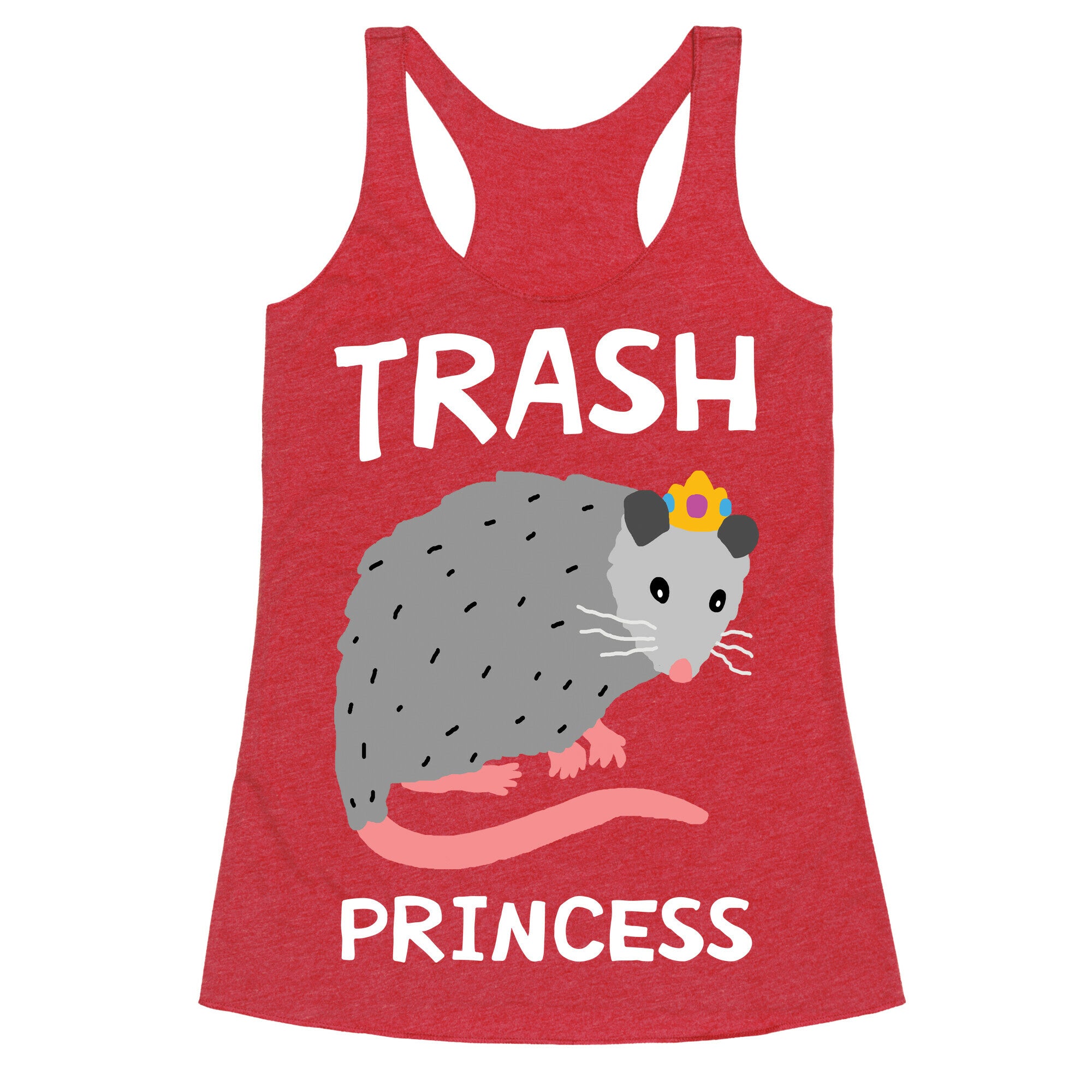 Trash Princess Racerback Tank
