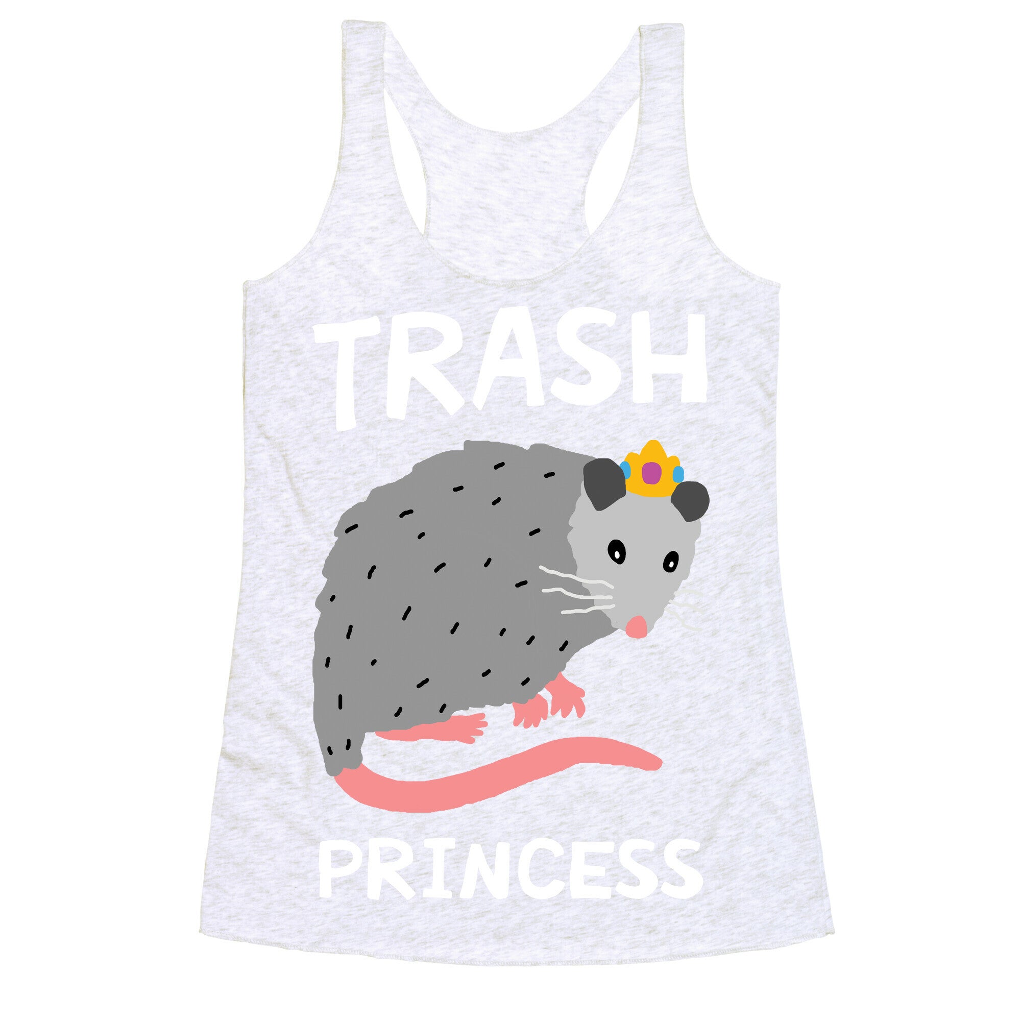 Trash Princess Racerback Tank