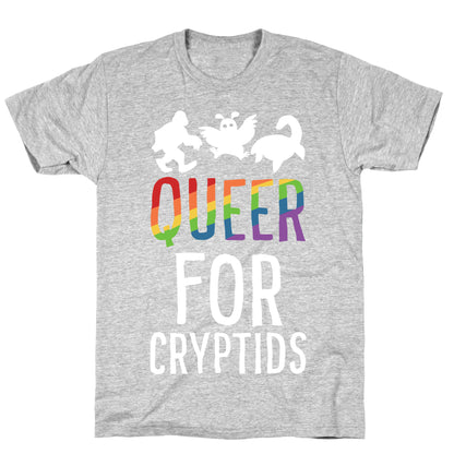 Queer for Cryptids T-Shirt