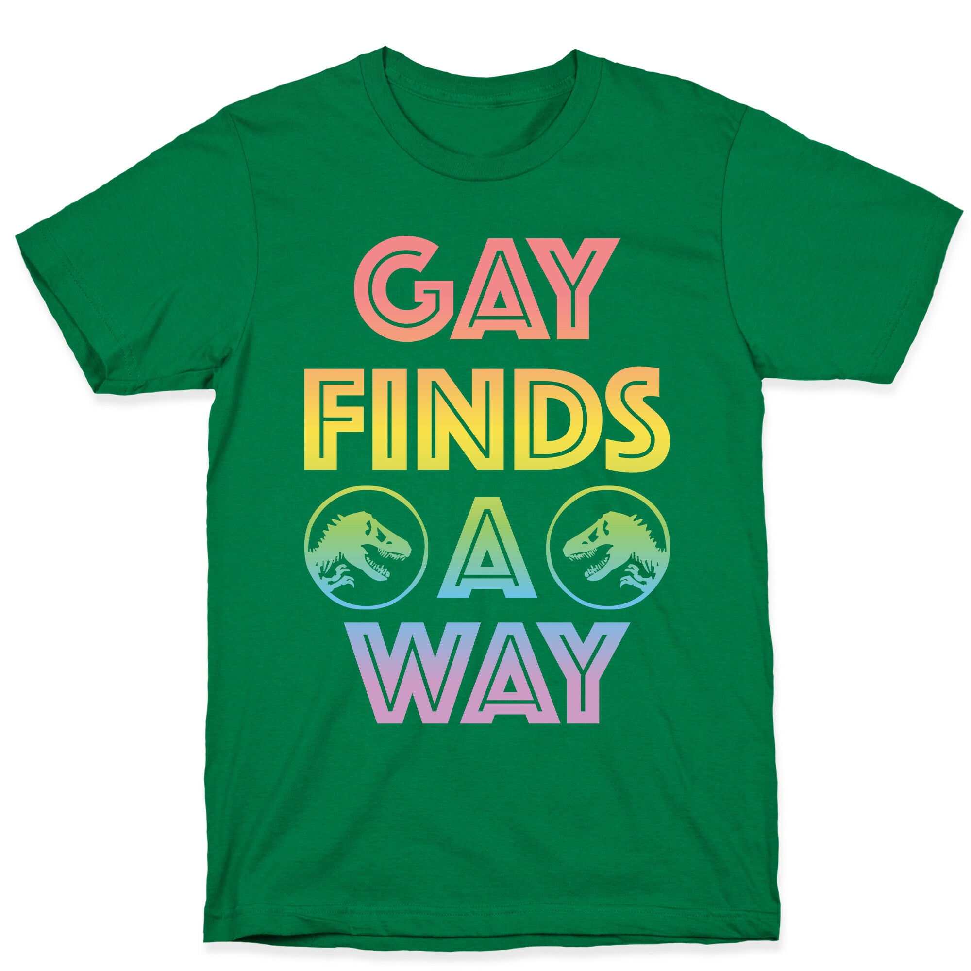Gay Finds A Way Jurassic Park Parody T-Shirt