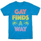 Gay Finds A Way Jurassic Park Parody T-Shirt