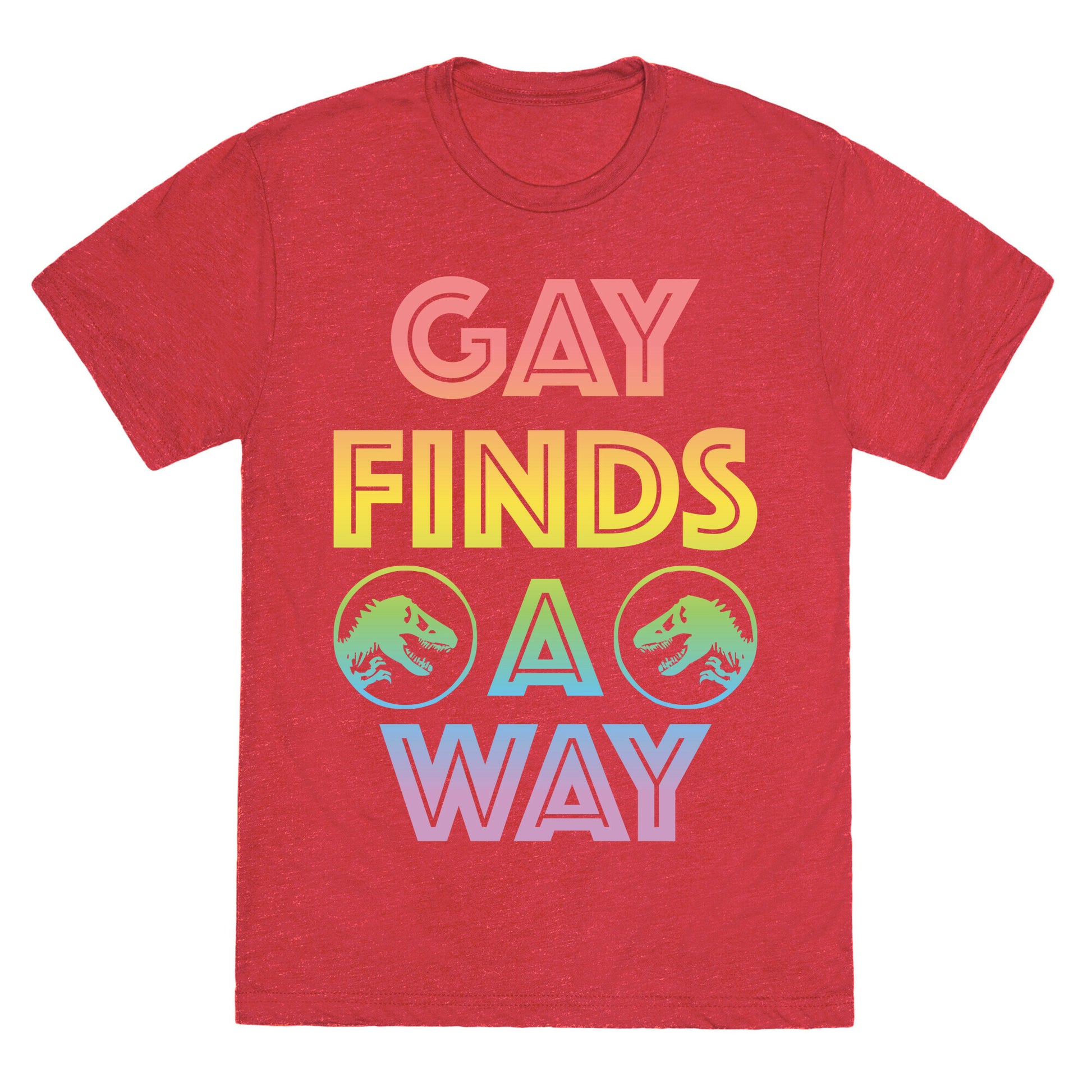 Gay Finds A Way Jurassic Park Parody Unisex Triblend Tee