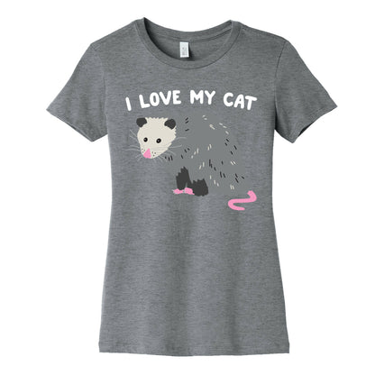 I Love My Cat Opossum Women's Cotton Tee