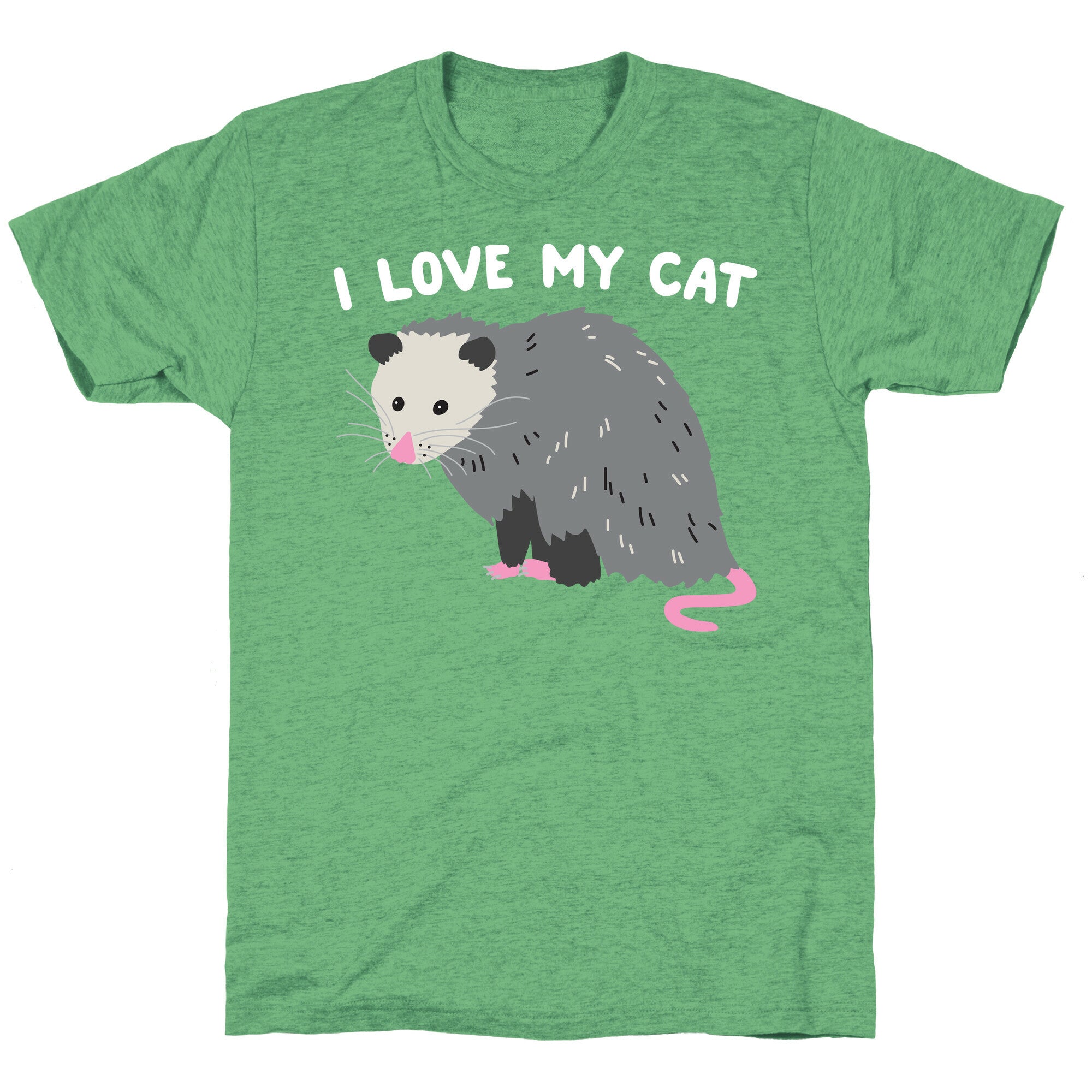 I Love My Cat Opossum Unisex Triblend Tee