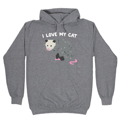 I Love My Cat Opossum Hoodie