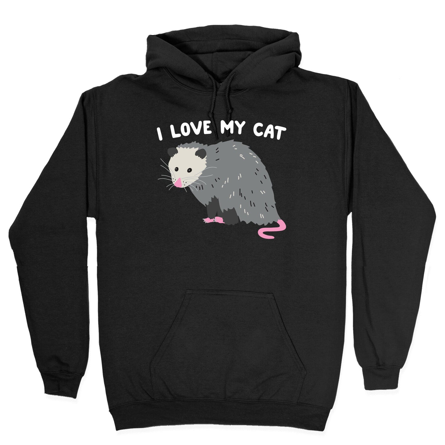 I Love My Cat Opossum Hoodie