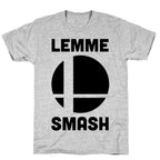 Lemme Smash T-Shirt
