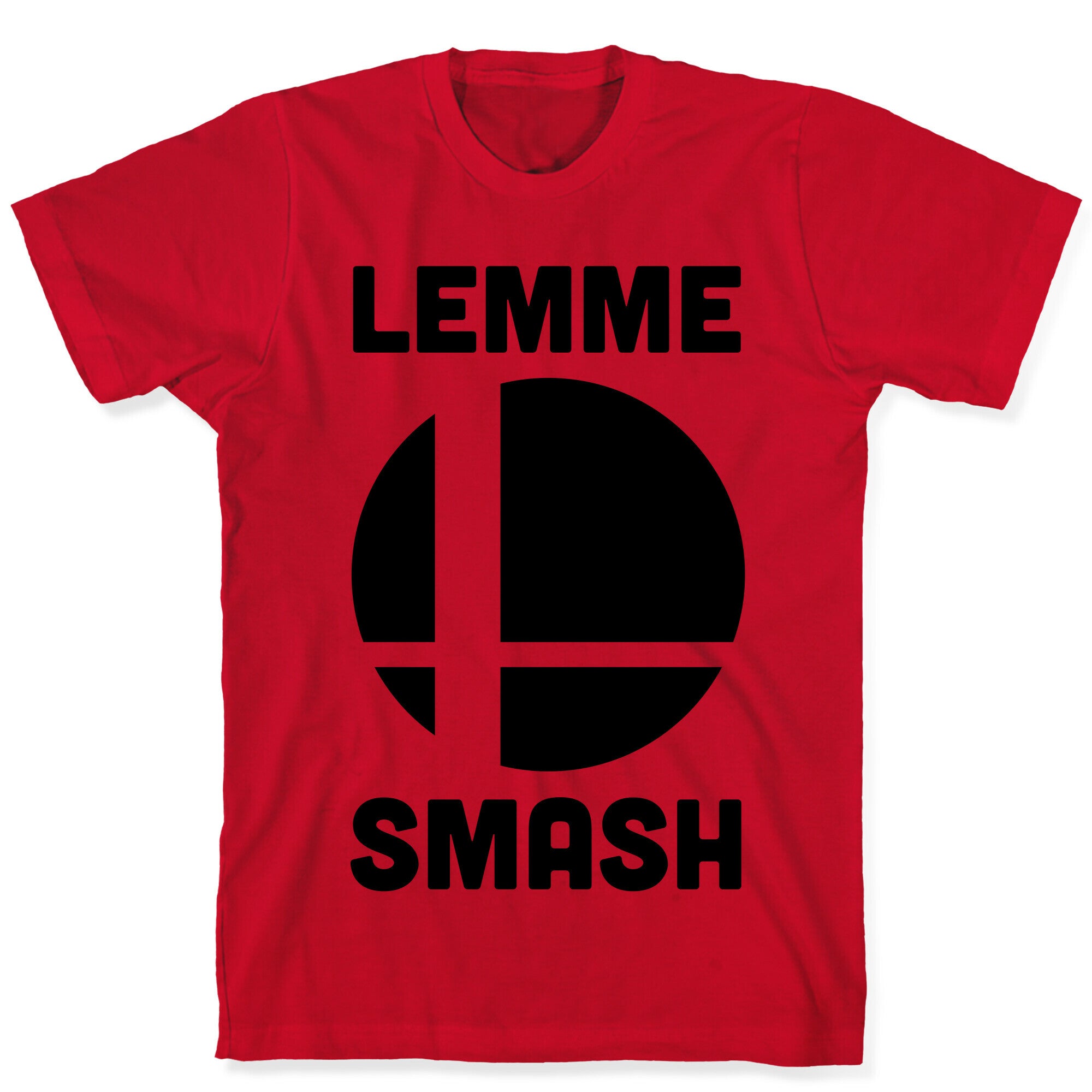Lemme Smash T-Shirt