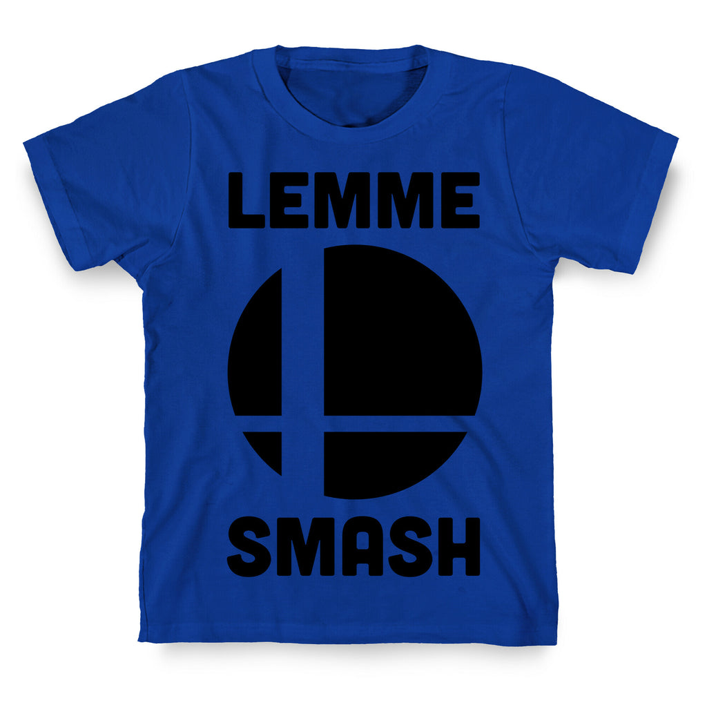 Lemme Smash T-Shirt