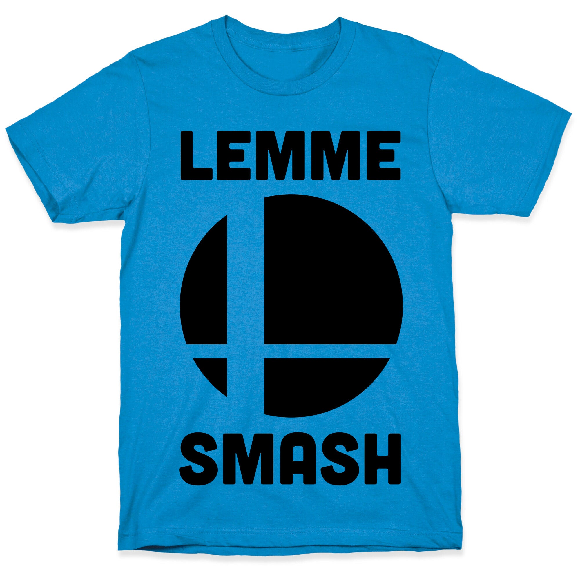 Lemme Smash T-Shirt