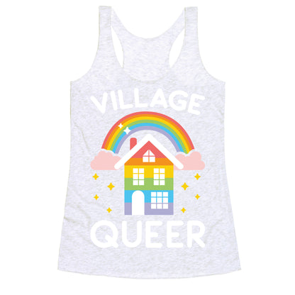Village Queer Racerback Tank