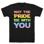 May The Pride Be With You Parody T-Shirt
