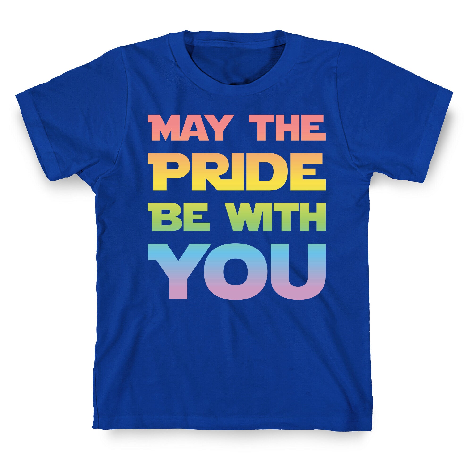 May The Pride Be With You Parody T-Shirt