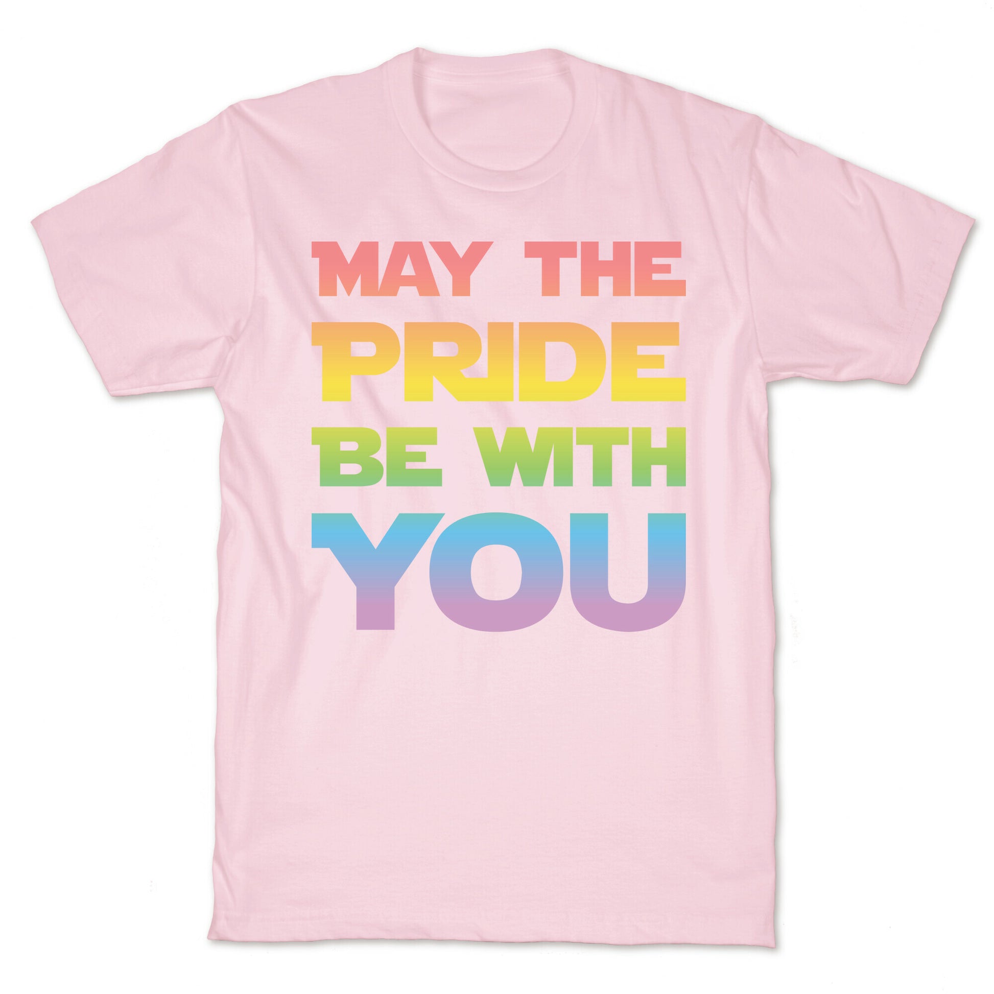 May The Pride Be With You Parody T-Shirt