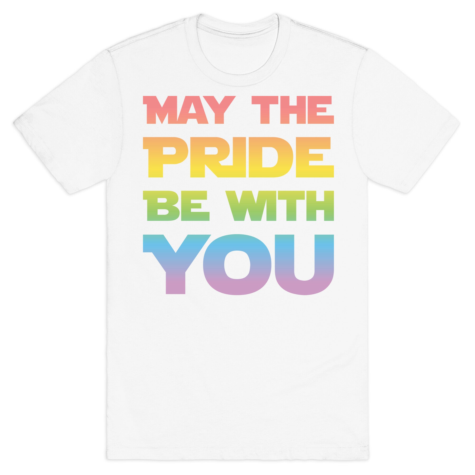 May The Pride Be With You Parody T-Shirt