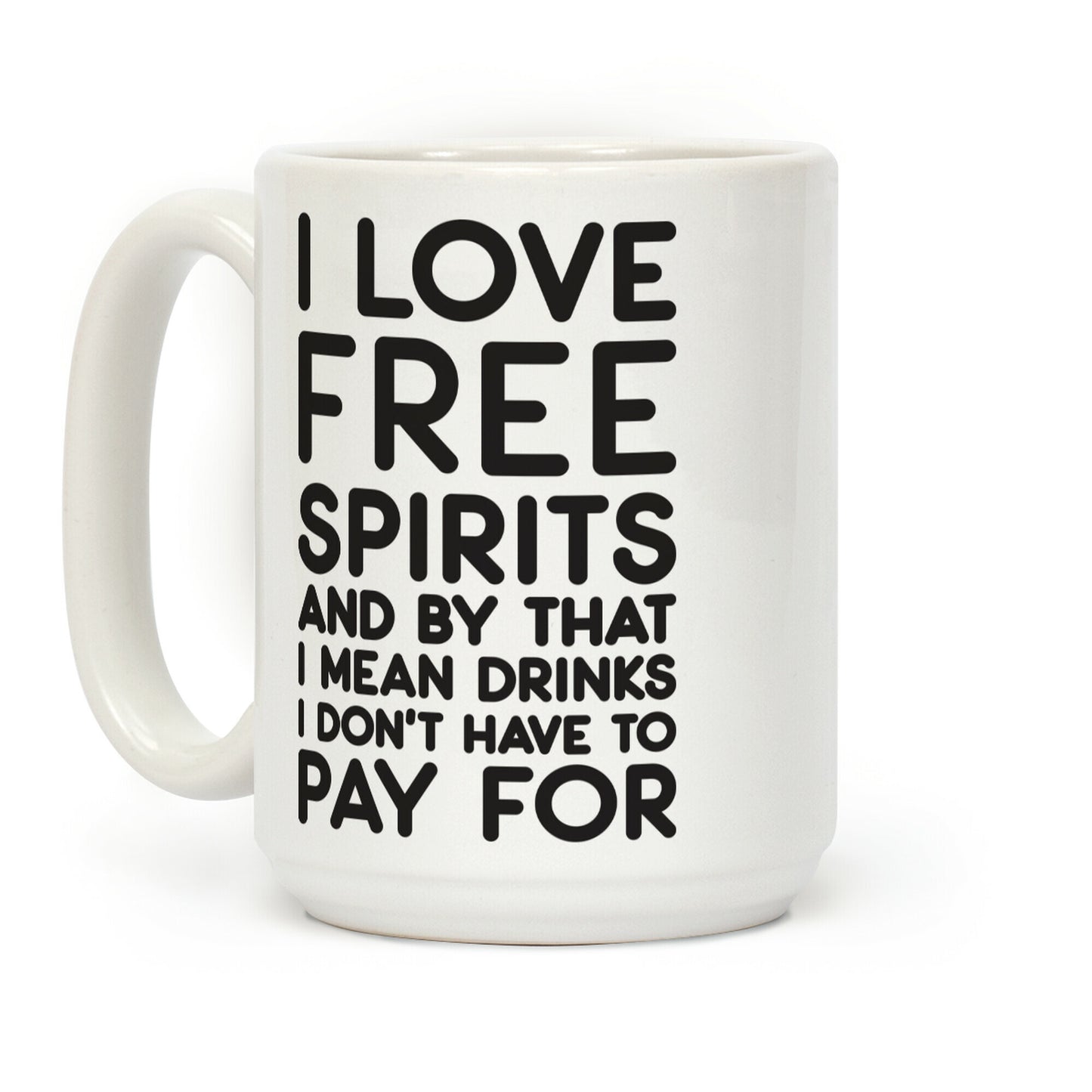 I Love Free Spirits Coffee Mug