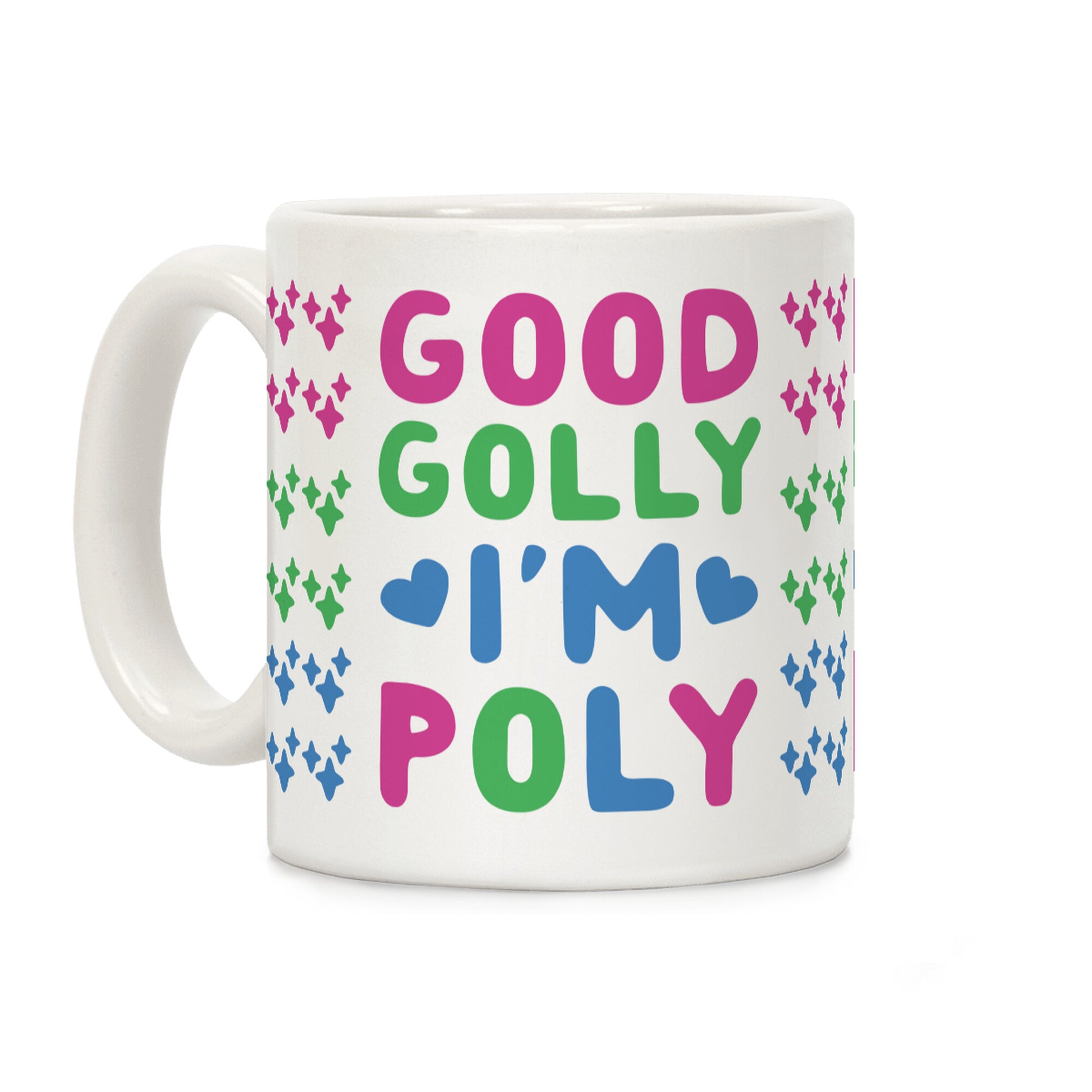 Good Golly, I'm Poly Coffee Mug