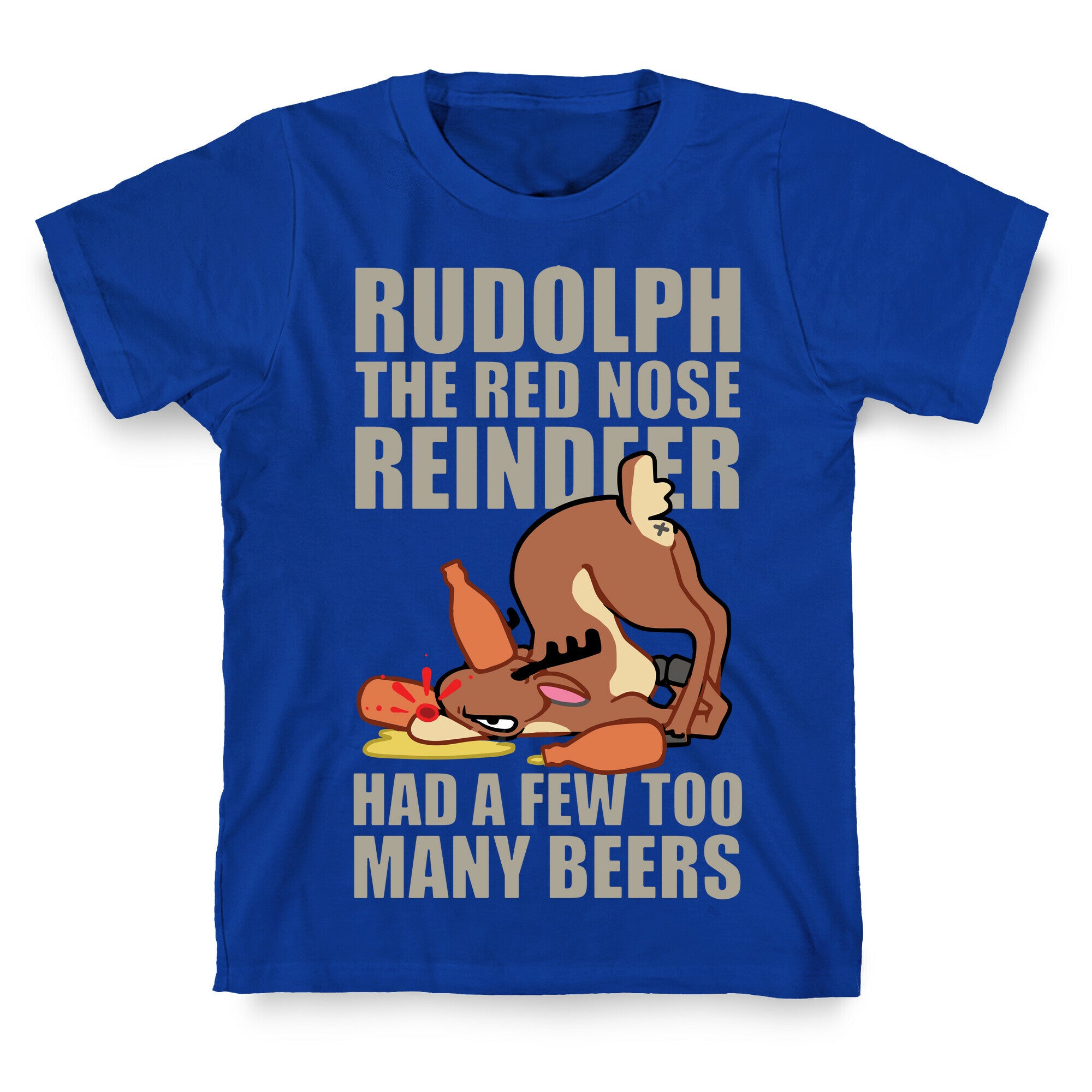 Rudolph The Red Nose Reindeer Had A Few Too Many Beers T-Shirt