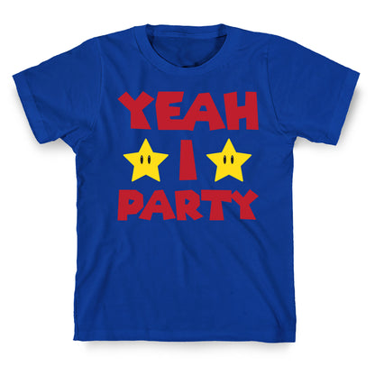 Yeah I Party Mario Parody T-Shirt