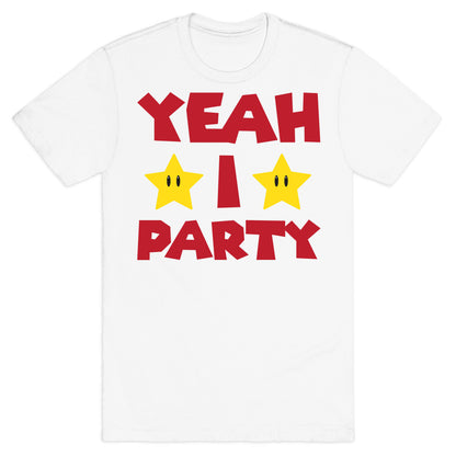 Yeah I Party Mario Parody T-Shirt