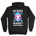 Aliens Against Transphobia Hoodie