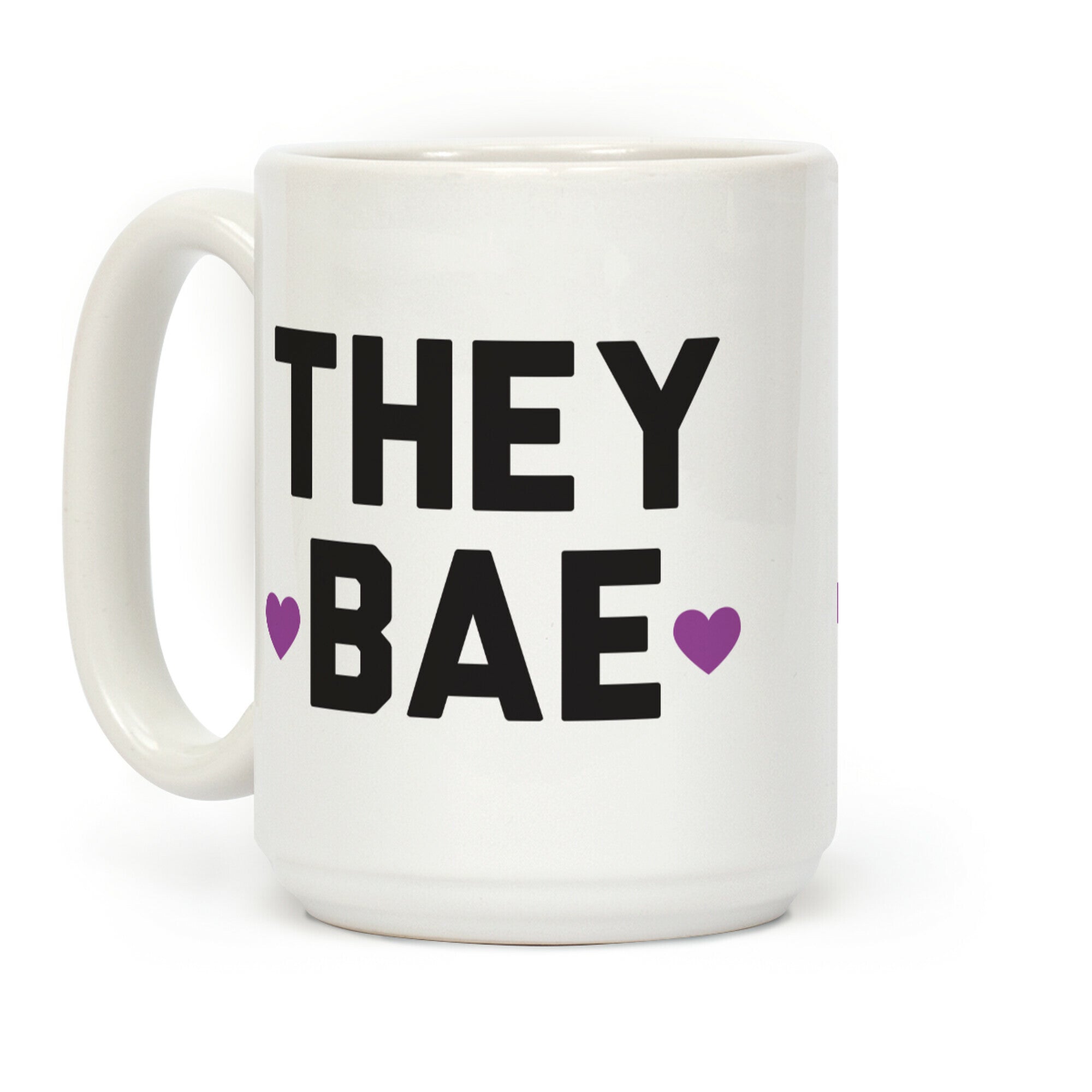 They Bae Coffee Mug