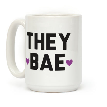 They Bae Coffee Mug