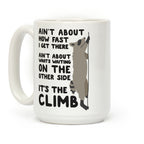 The Climb Raccoon Parody Coffee Mug