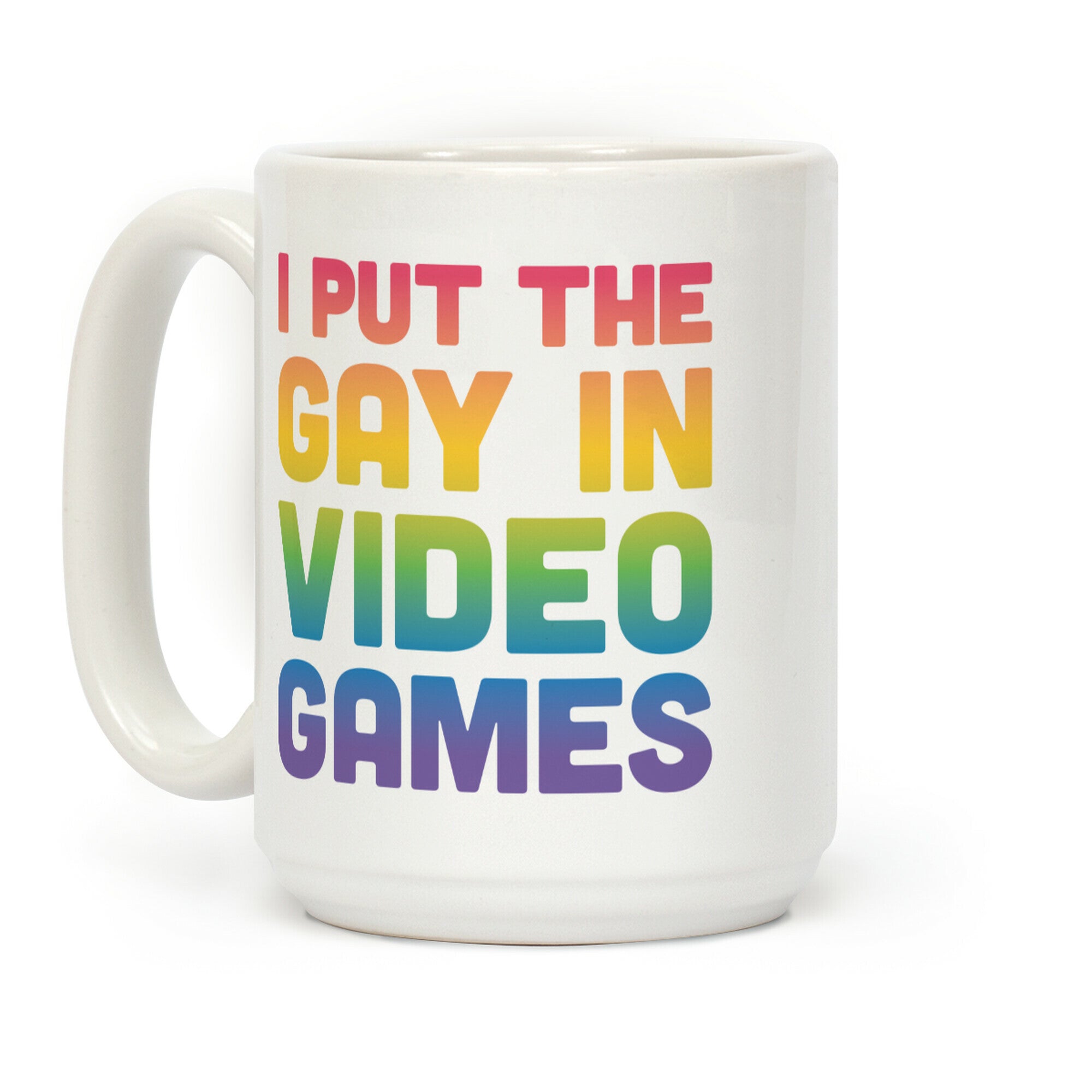 I Put The Gay In Video Games Coffee Mug