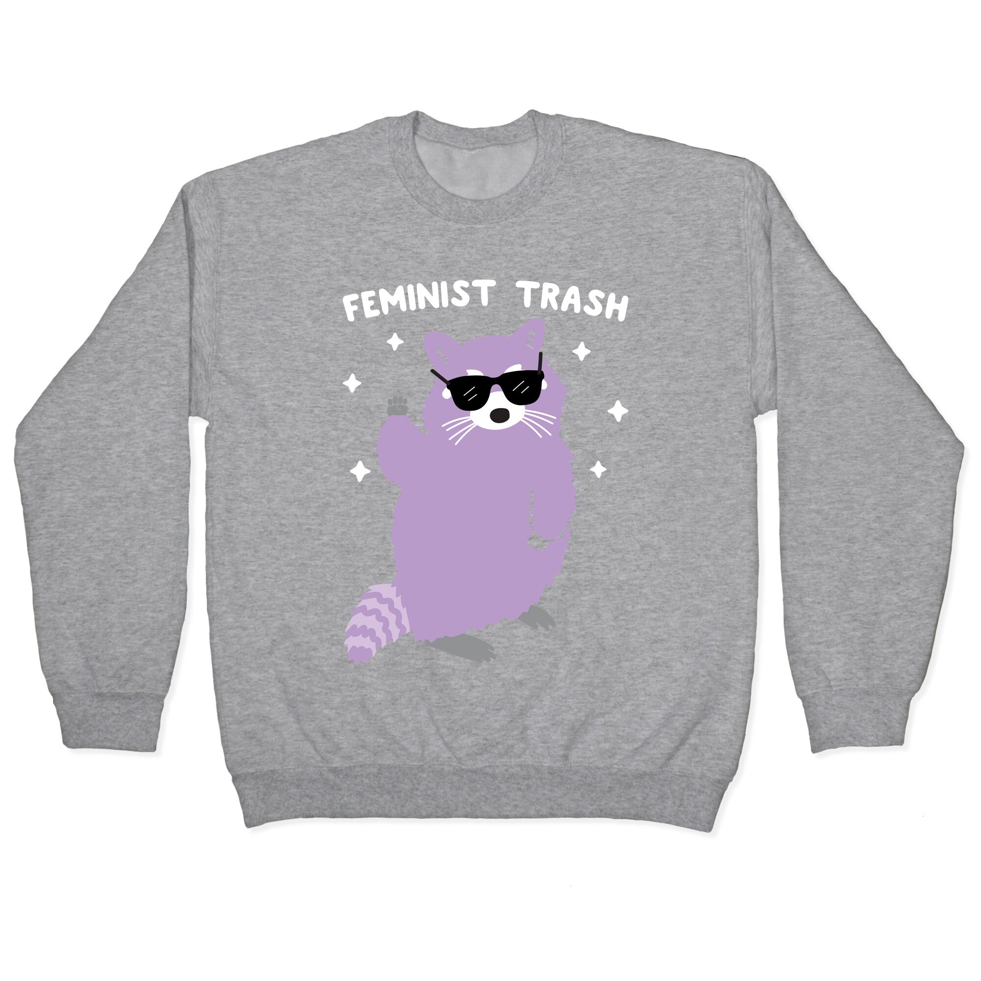 Feminist Trash Raccoon Crewneck Sweatshirt
