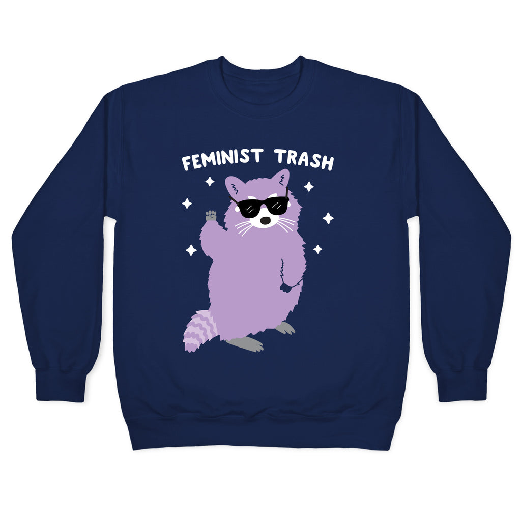 Feminist Trash Raccoon Crewneck Sweatshirt