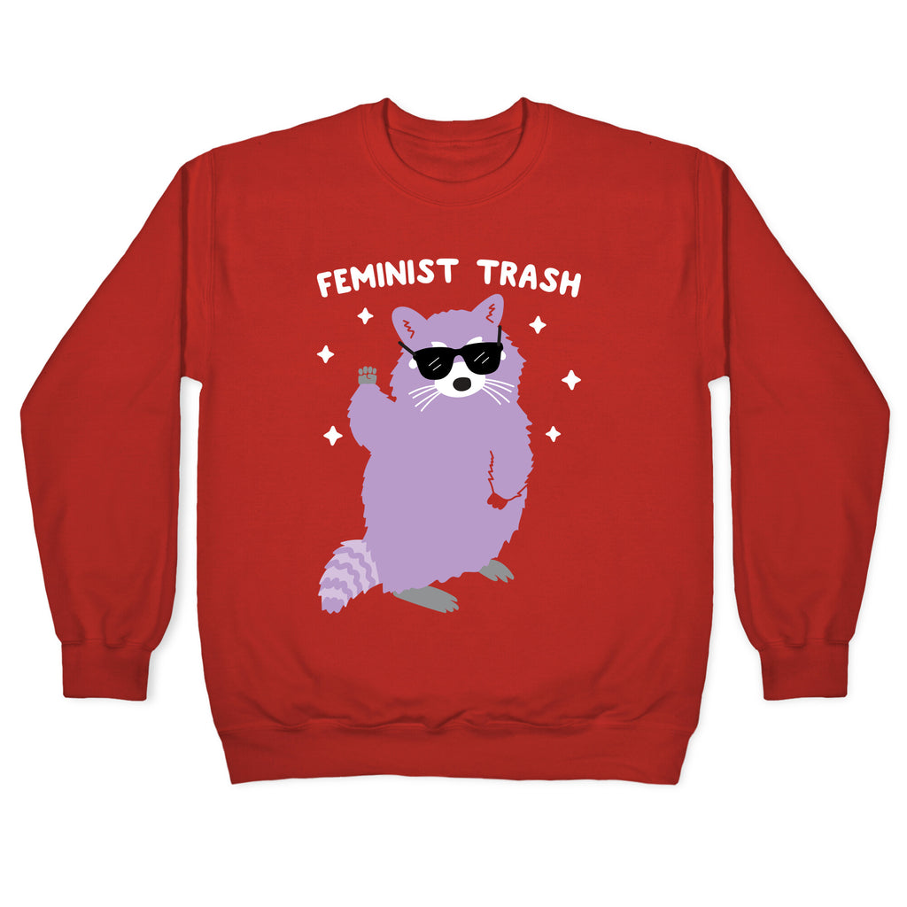 Feminist Trash Raccoon Crewneck Sweatshirt