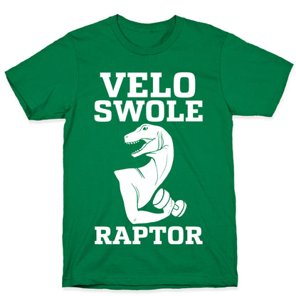 Velo-Swole-Raptor T-Shirt