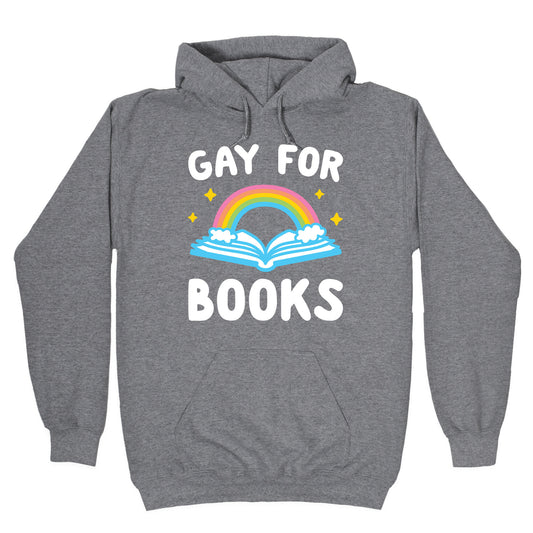 Gay For Books Hoodie