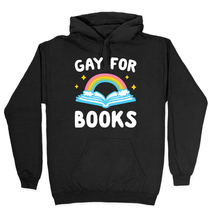 Gay For Books Hoodie