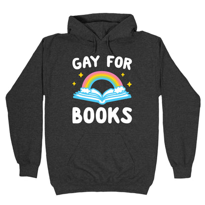 Gay For Books Hoodie