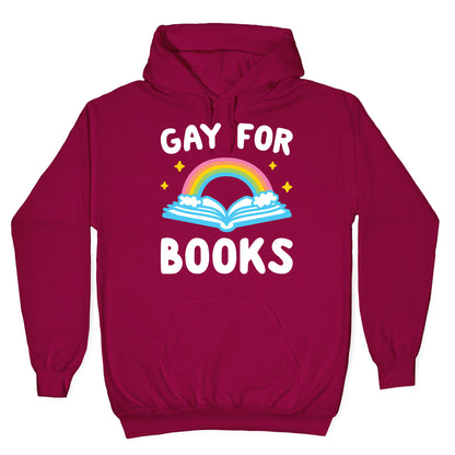 Gay For Books Hoodie