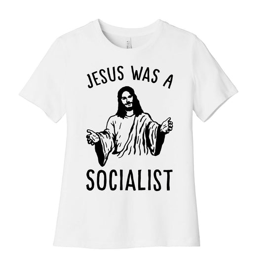 Jesus Was A Socialist Women's Cotton Tee