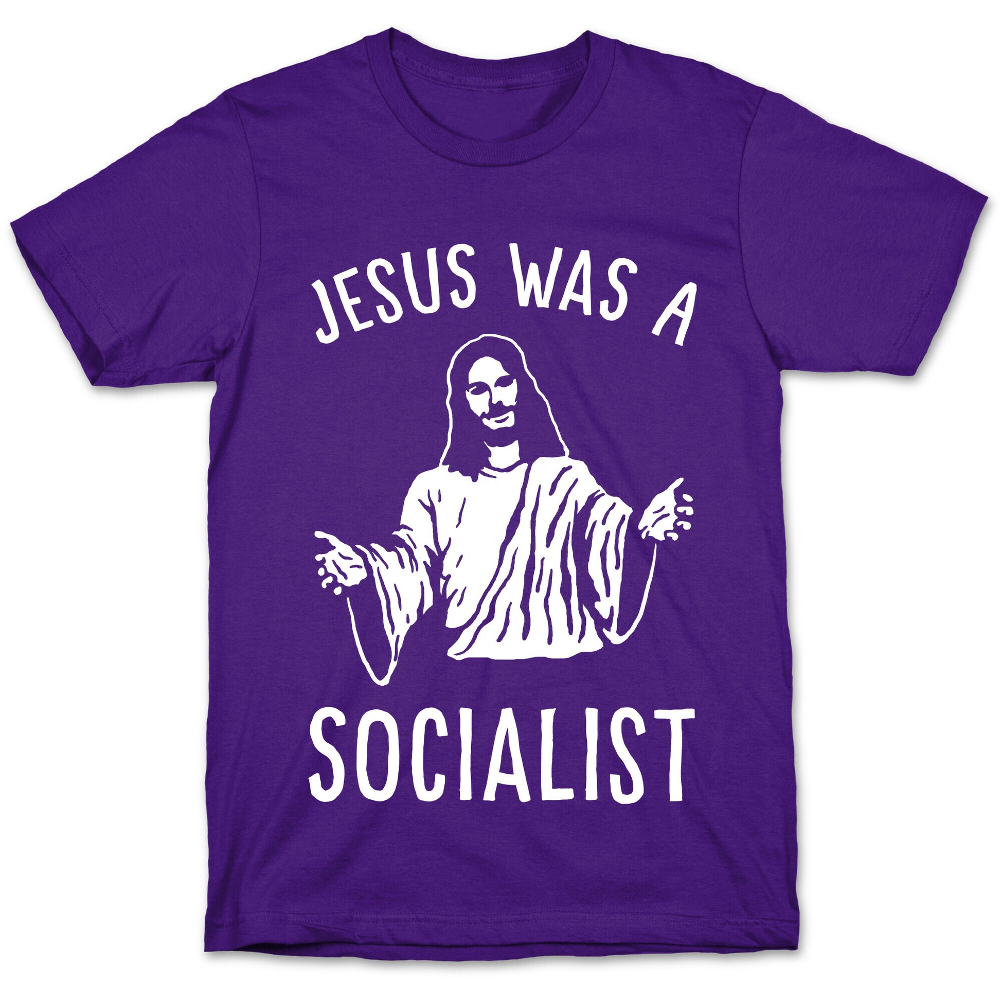 Jesus Was A Socialist T-Shirt