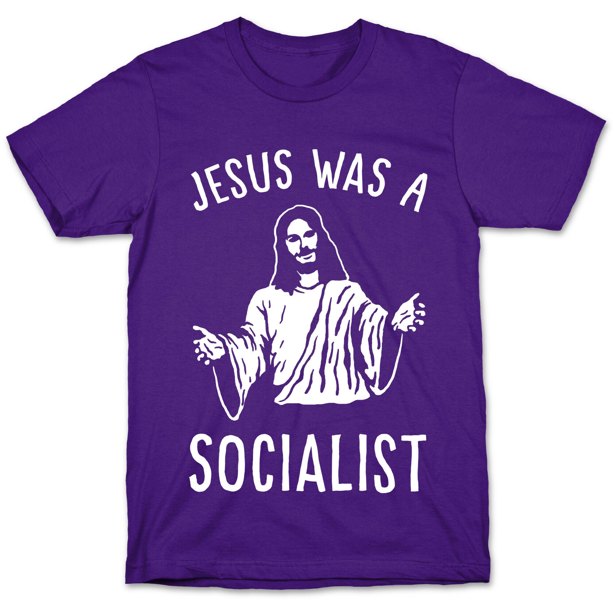 Jesus Was A Socialist T-Shirt
