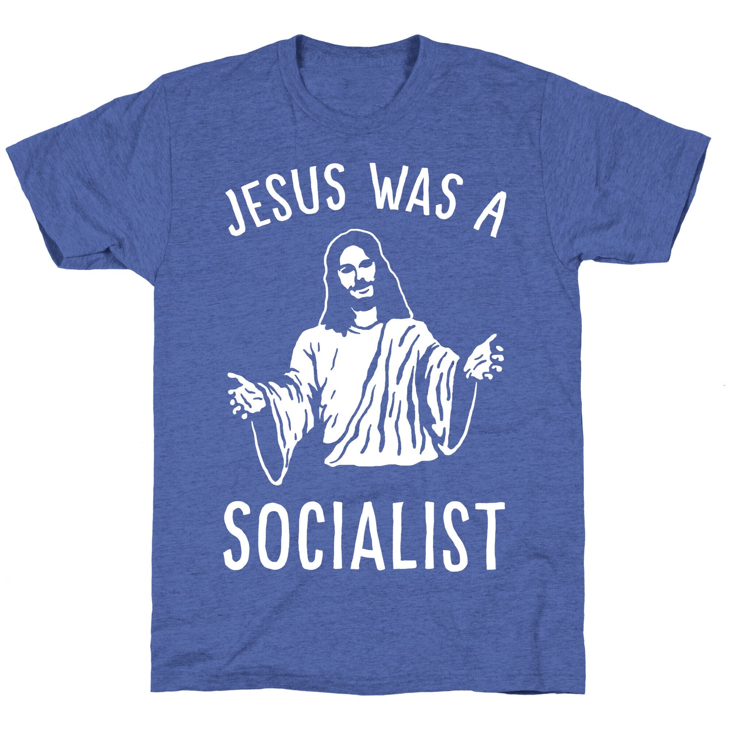 Jesus Was A Socialist Unisex Triblend Tee