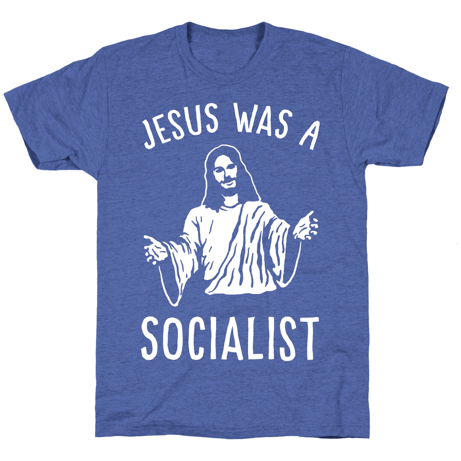 Jesus Was A Socialist Unisex Triblend Tee