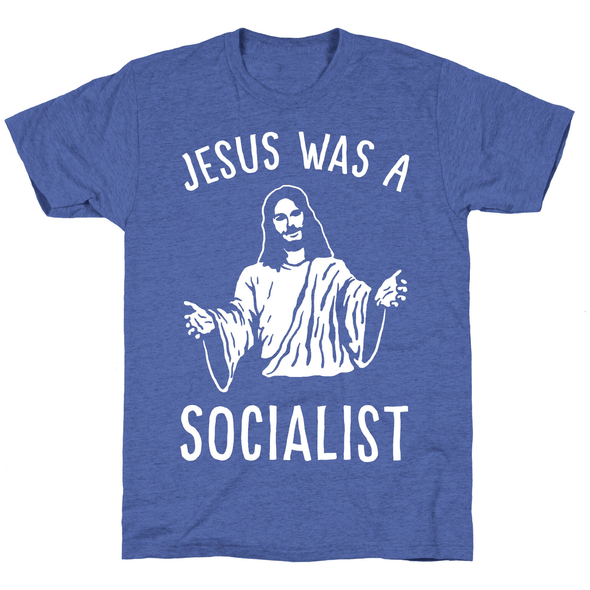 Jesus Was A Socialist Unisex Triblend Tee