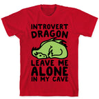Introvert Dragon  T-Shirt