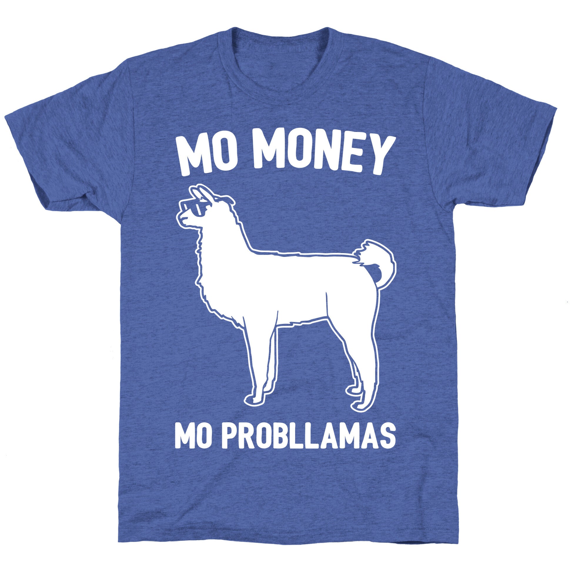 Mo Money Mo Probllamas Parody White Print Unisex Triblend Tee