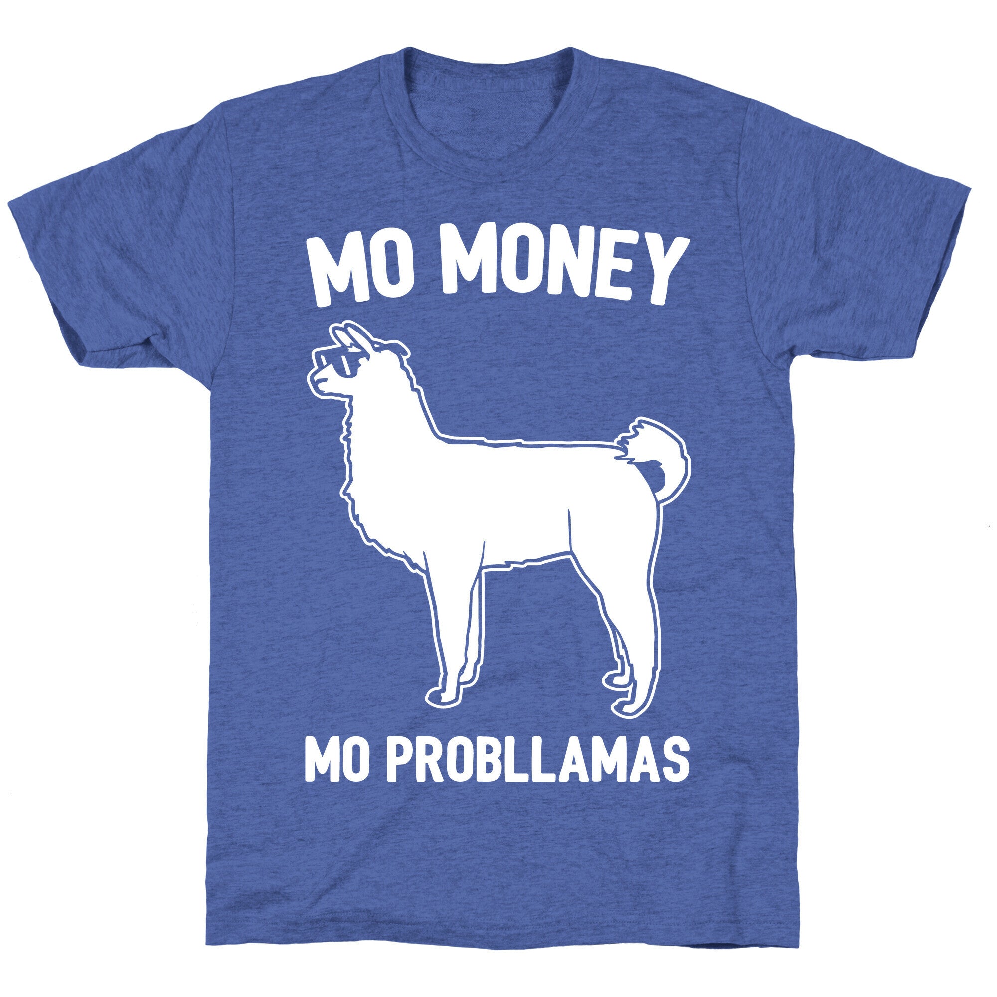 Mo Money Mo Probllamas Parody White Print Unisex Triblend Tee