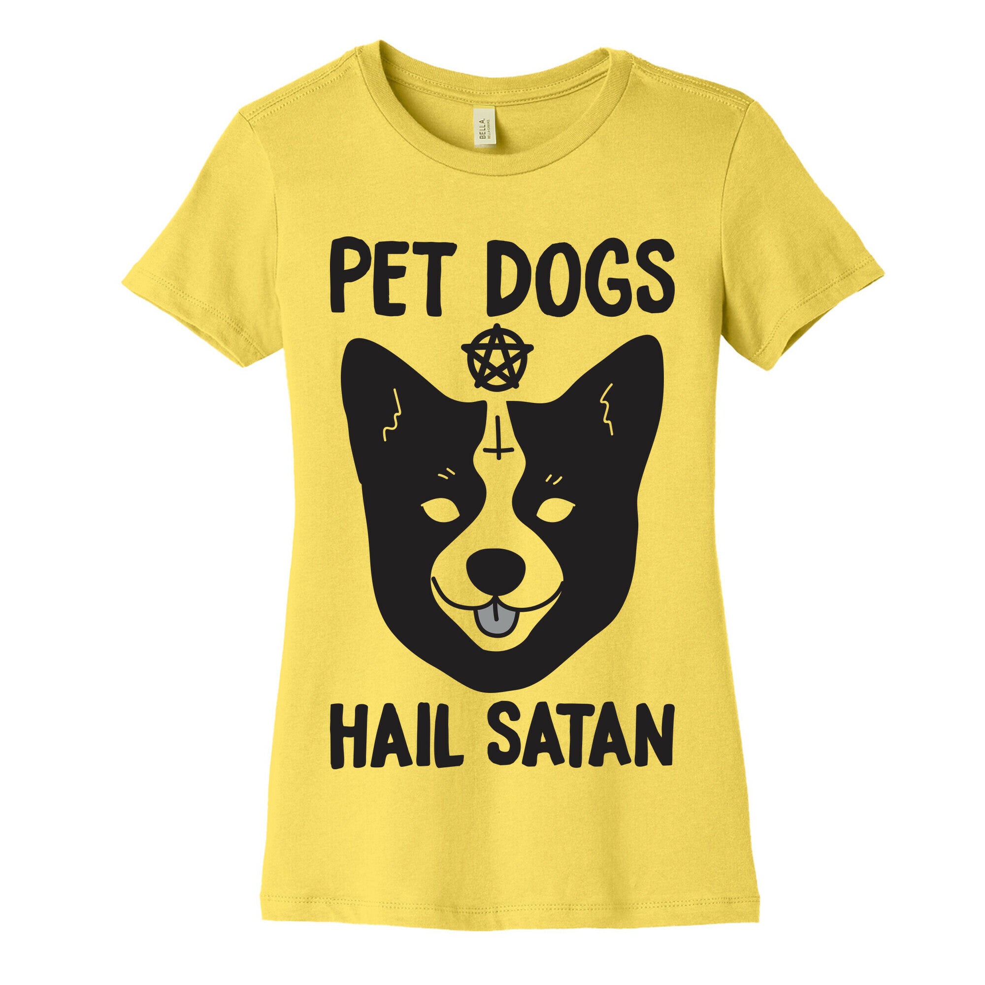 Pet Dogs Hail Satan Corgi Women's Cotton Tee
